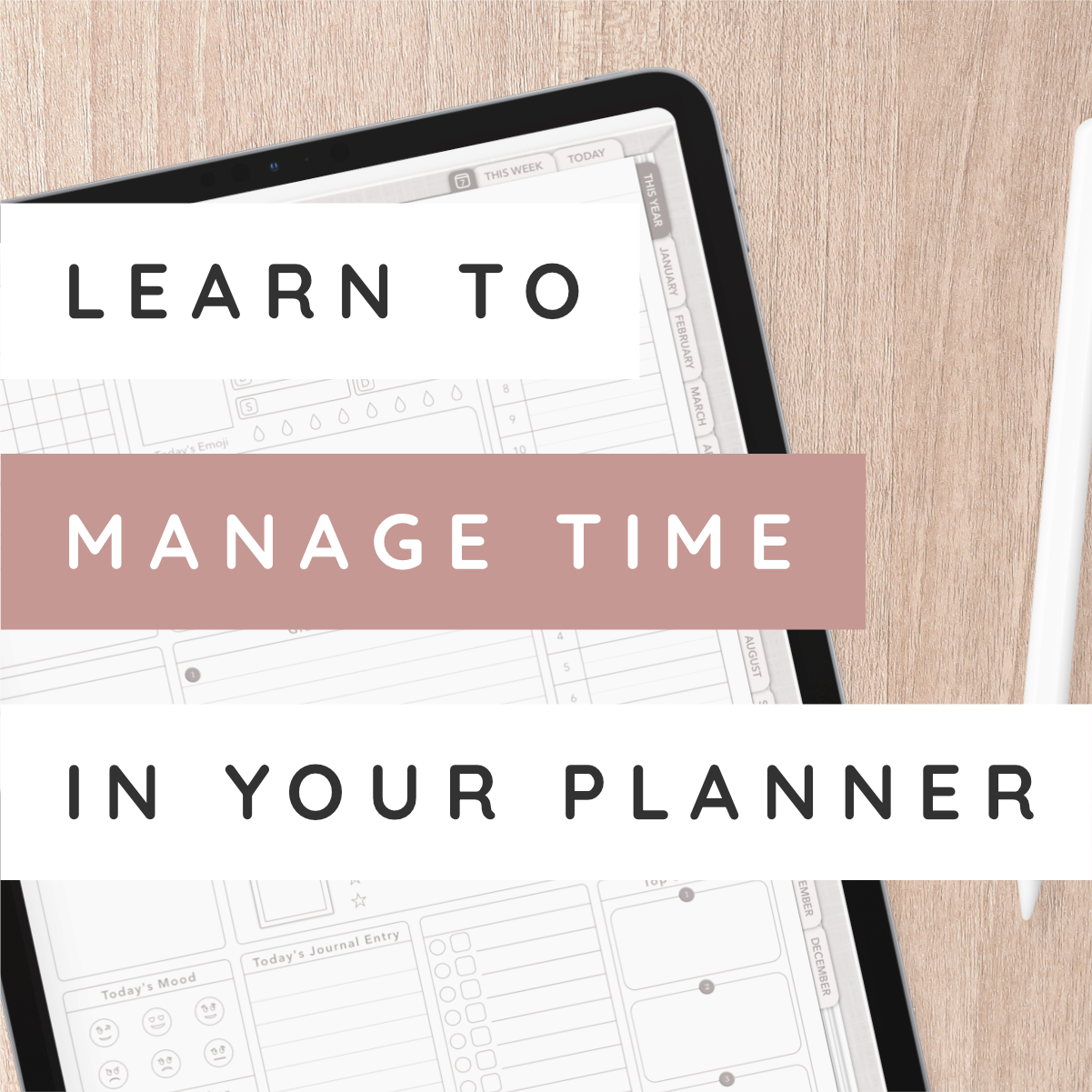 Time Management in your Digital Planner